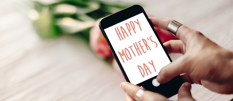 Cell Phone "Happy Mother's Day" on screen